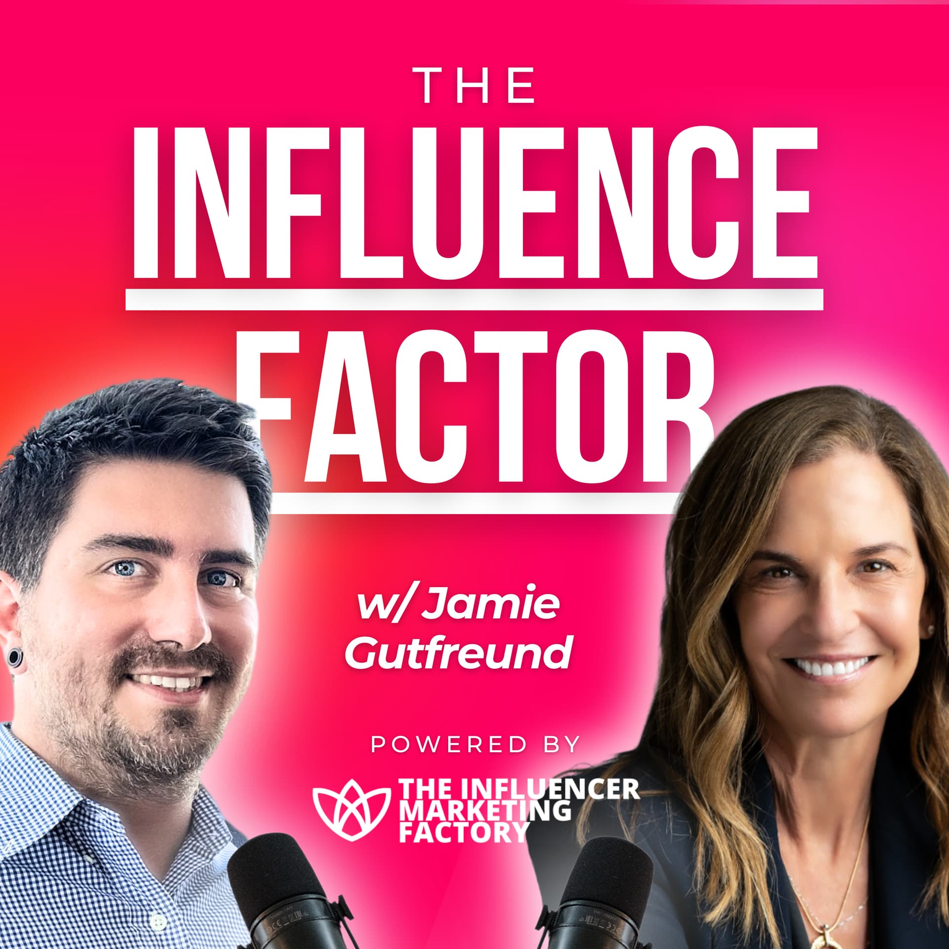 The Influence Factor by The Influencer Marketing Factory cover art