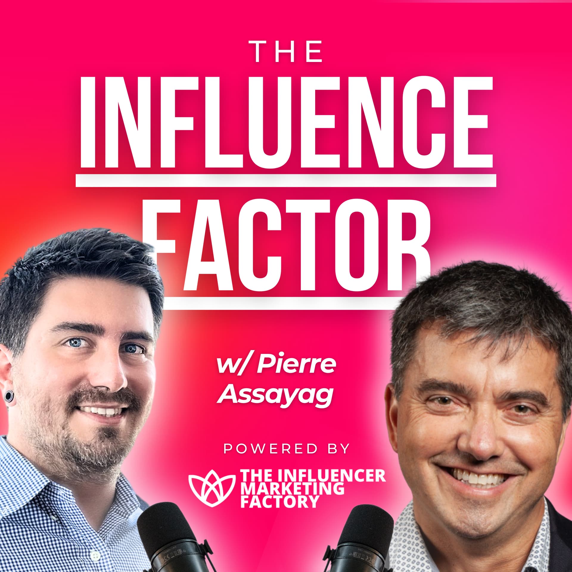 The Influence Factor by The Influencer Marketing Factory cover art