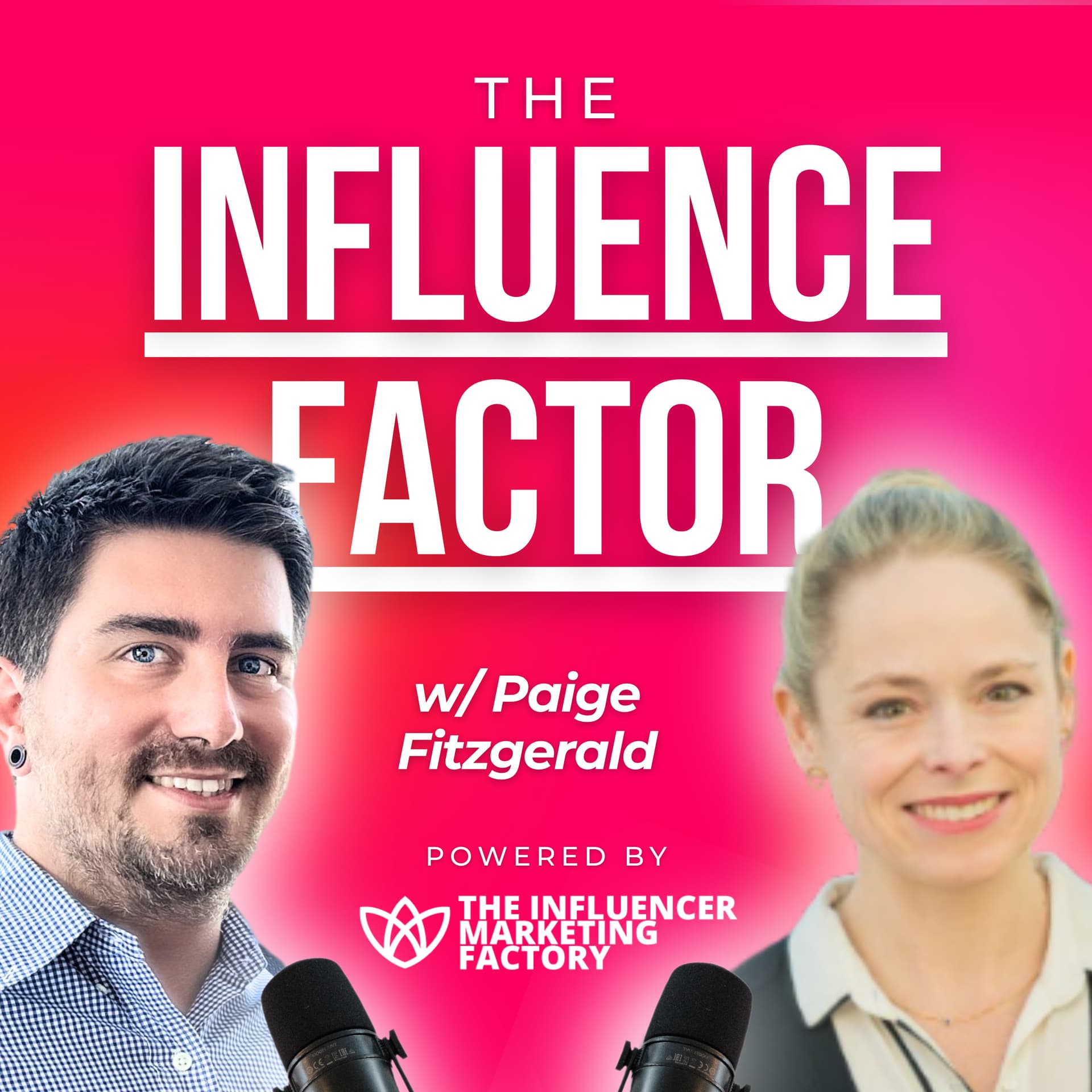 The Influence Factor by The Influencer Marketing Factory cover art