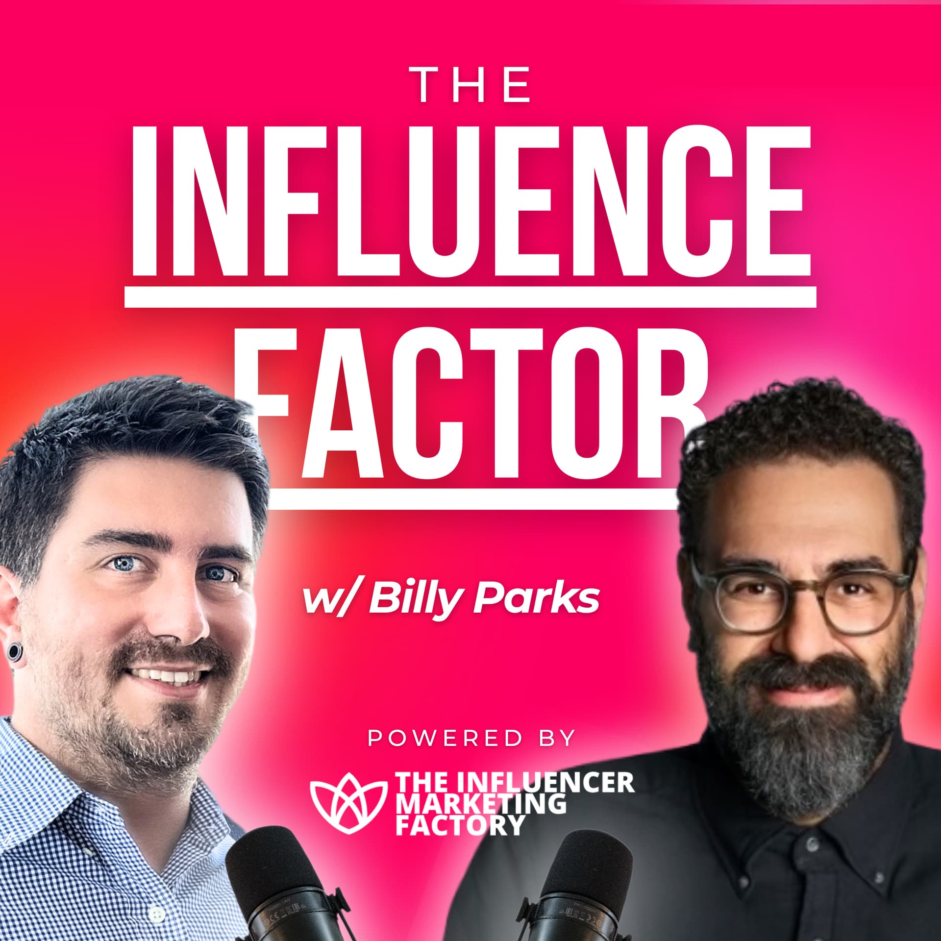 The Influence Factor by The Influencer Marketing Factory cover art