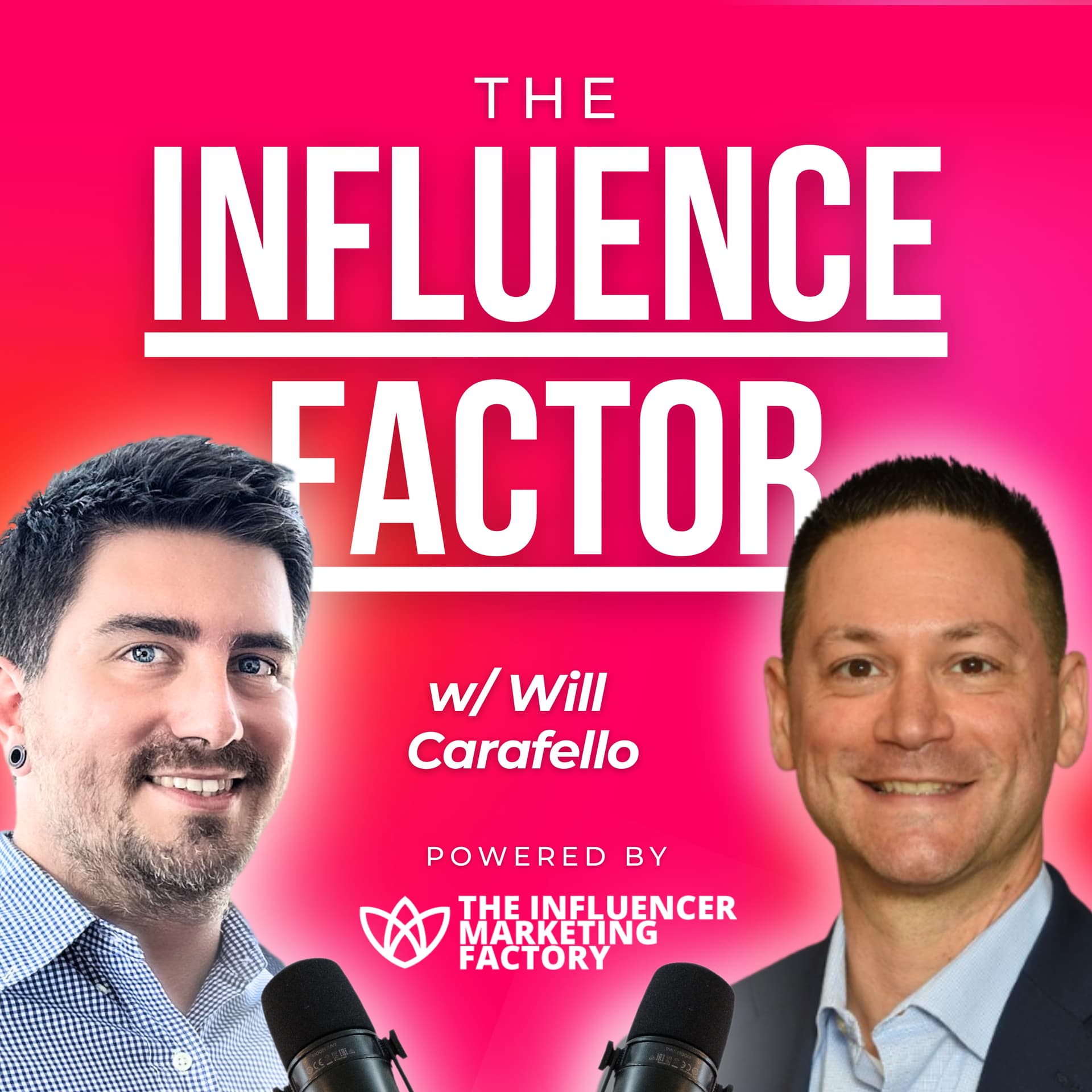 The Influence Factor by The Influencer Marketing Factory cover art