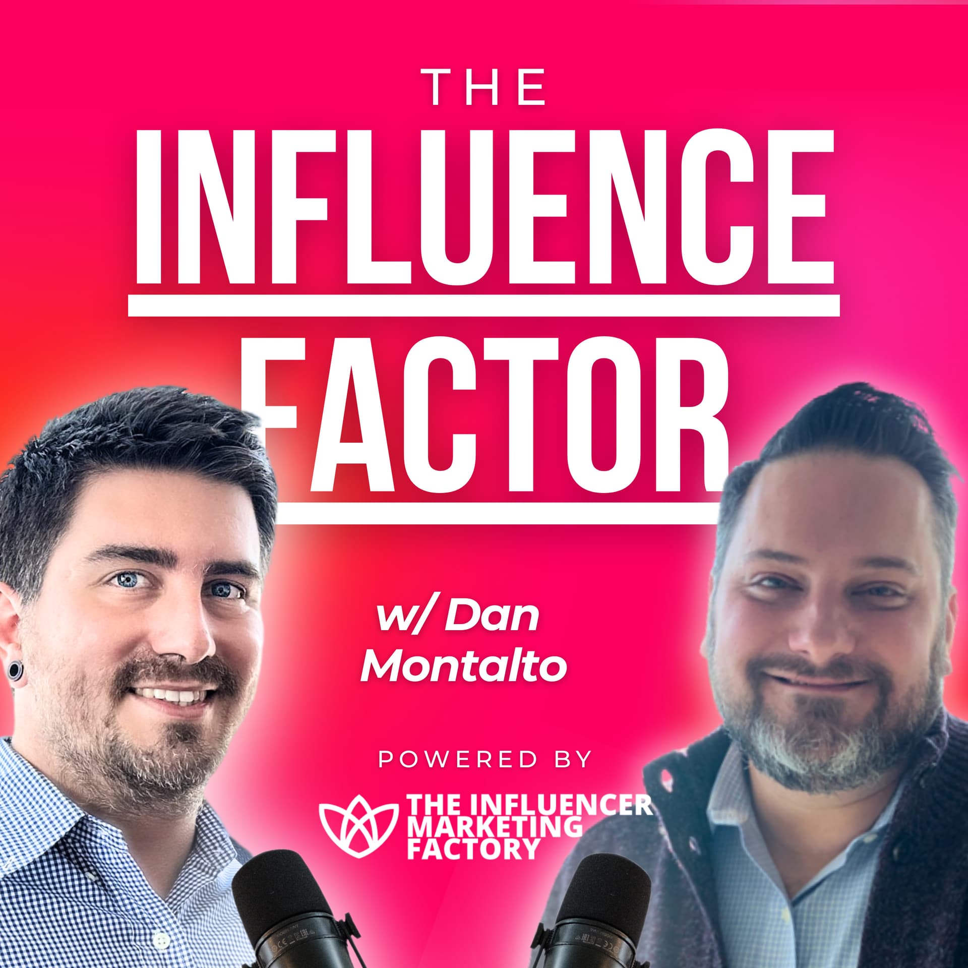 The Influence Factor by The Influencer Marketing Factory cover art