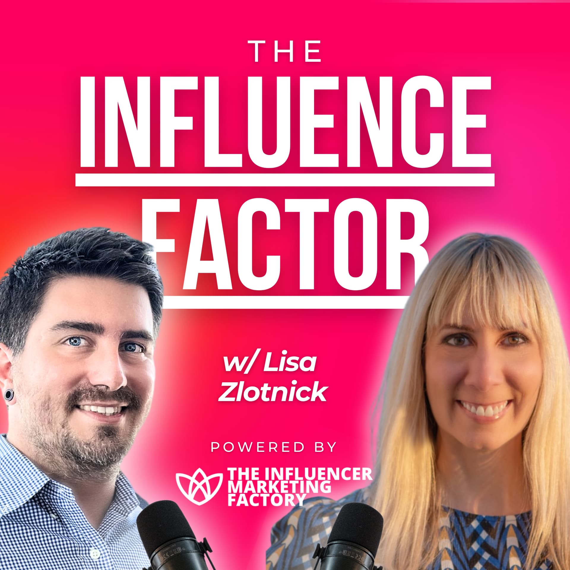The Influence Factor by The Influencer Marketing Factory cover art